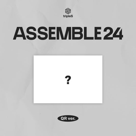 tripleS | ASSEMBLE24 (1st Full Album) [QR Ver.] | PRE-ORDER