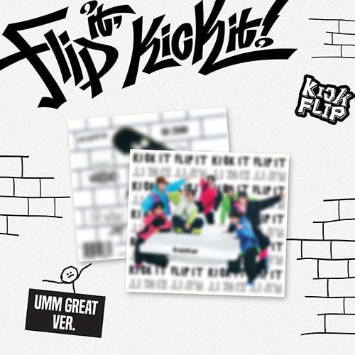 KickFlip | Flip it, Kick it! (1st Mini Album) [Umm Great Ver.] | PRE-ORDER