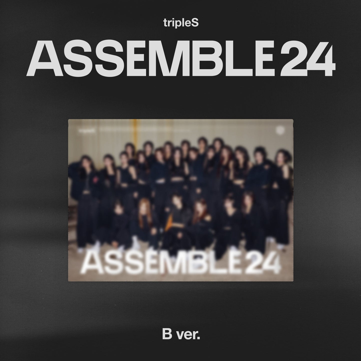 tripleS | ASSEMBLE24 (1st Full Album) | PRE-ORDER