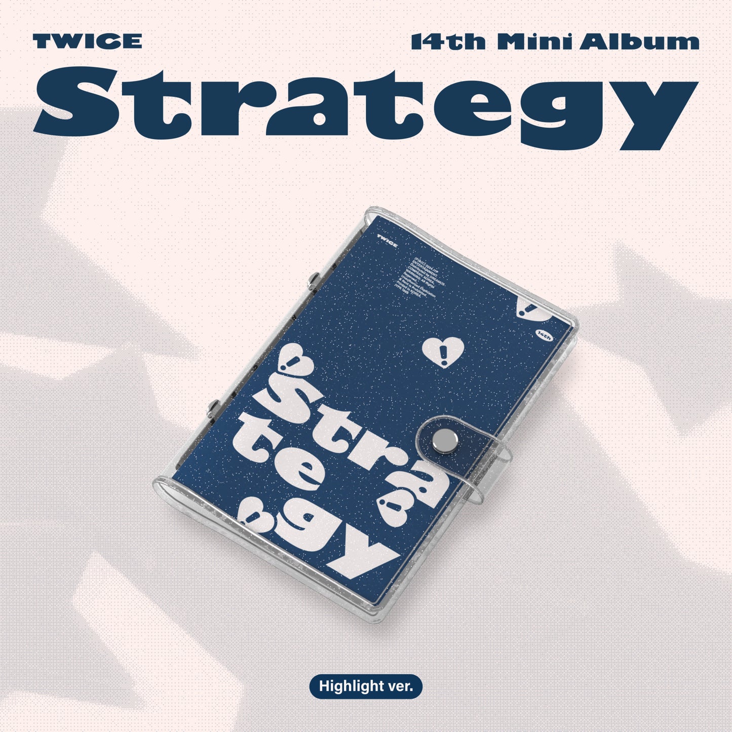 TWICE | STRATEGY (14th Mini Album)[Highlight Ver.]